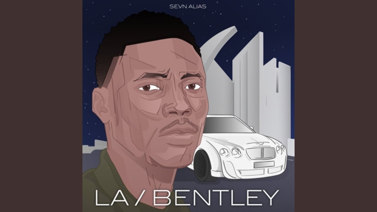 LA / Bentley