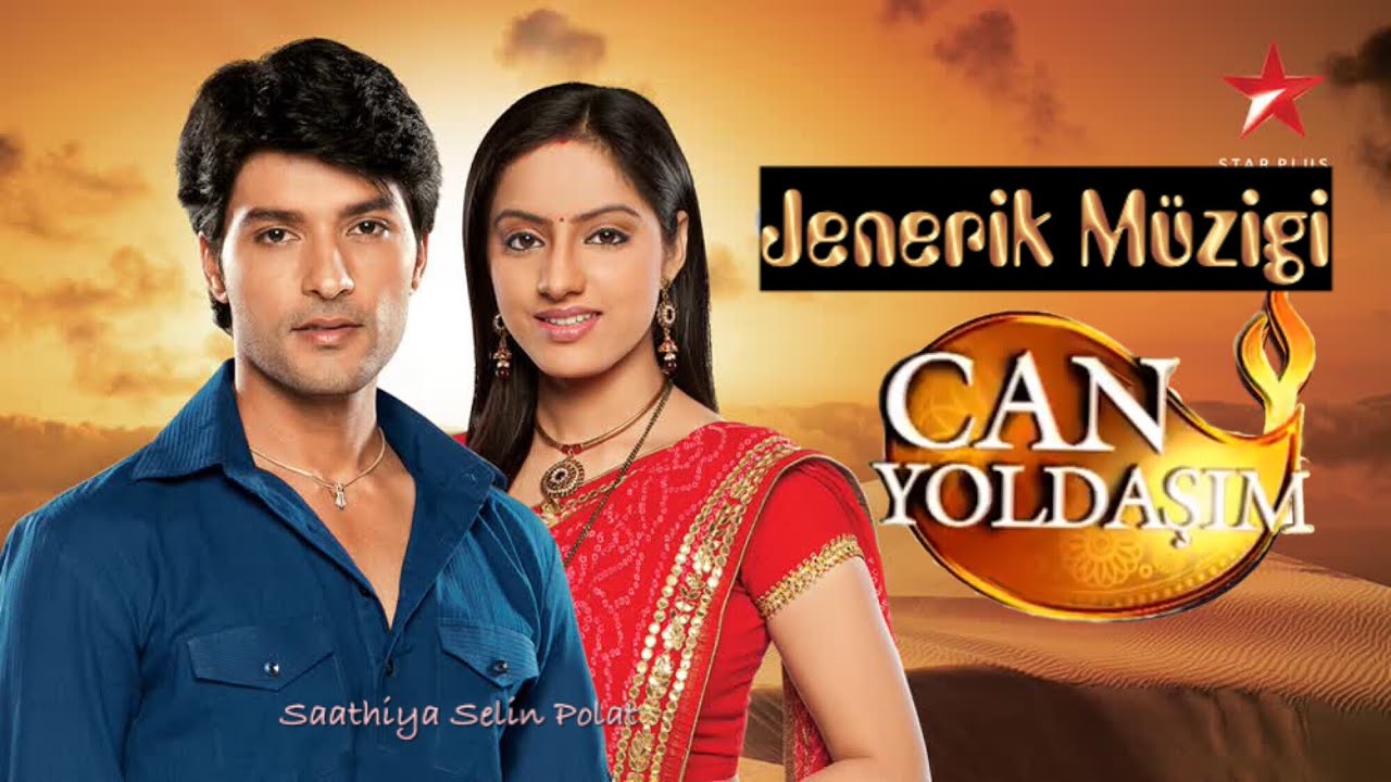 Can Yoldaşım ~ Yeni Hint Dizisi ~ Jenerik Müzigi ~ Diya Aur Baati Hum Title Song