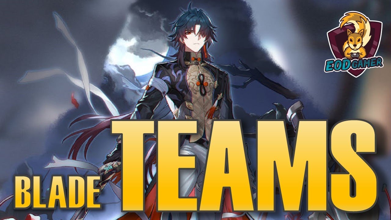 Best Teams For Blade in Honkai Star Rail (F2P & Whale Comps)