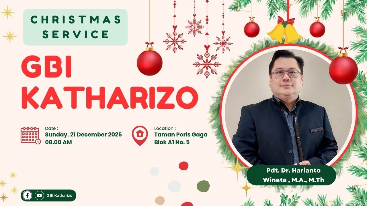 Ibadah Raya Natal GBI Katharizo, Minggu, 21 Desember 2025