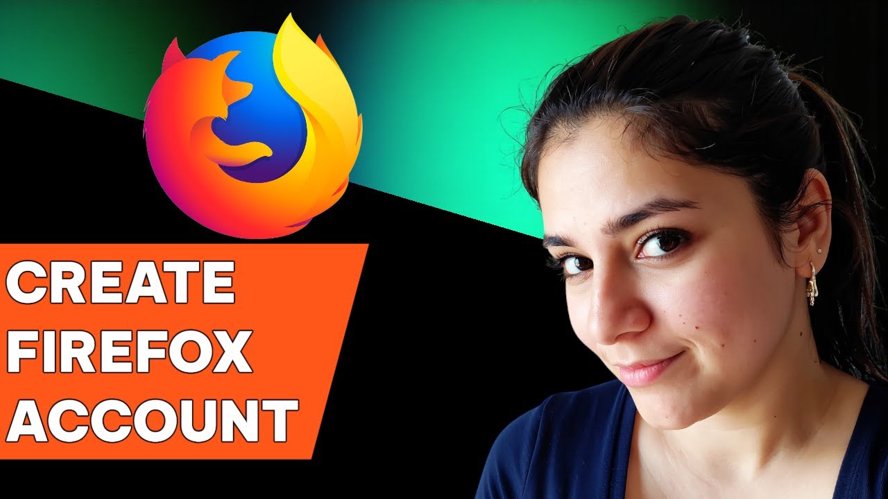 How to Create a Firefox Account Firefox