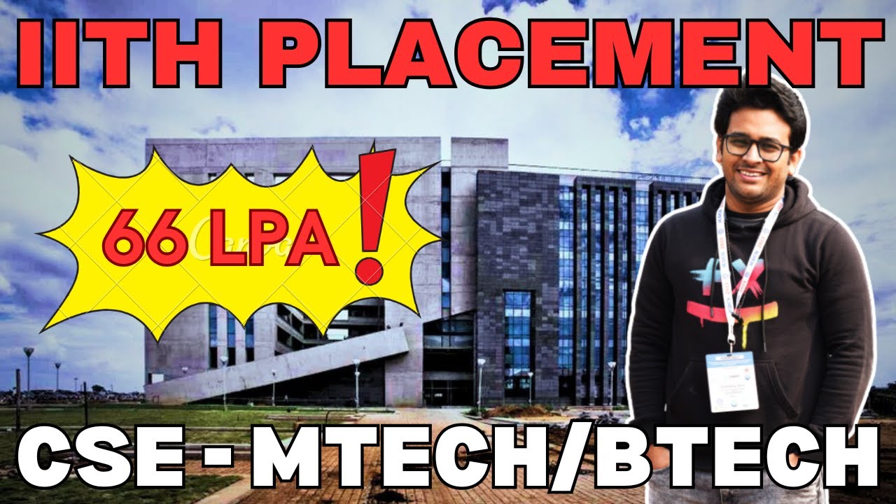 CSE Placements Statistics IIT Hyderabad (2024) | BTech & MTech | 🏢 Companies | 💰 Salaries & Stats