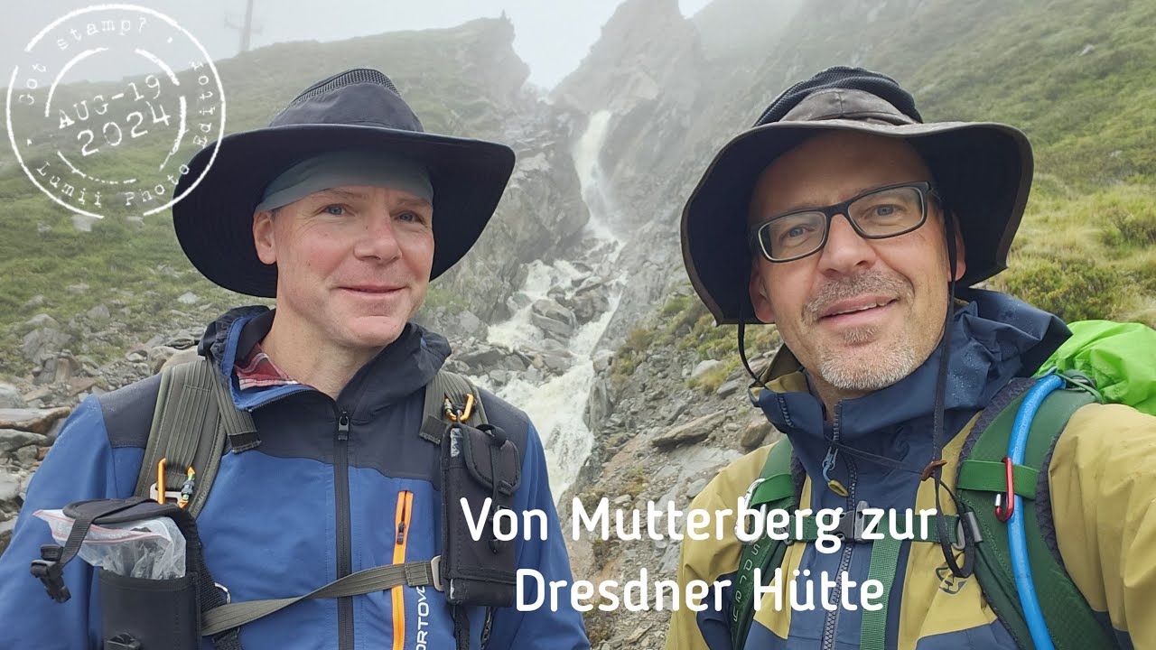 Hüttentour Stubaier Alpen August 2024 - Tag 1 von Mutterberg zur Dresdner Hütte