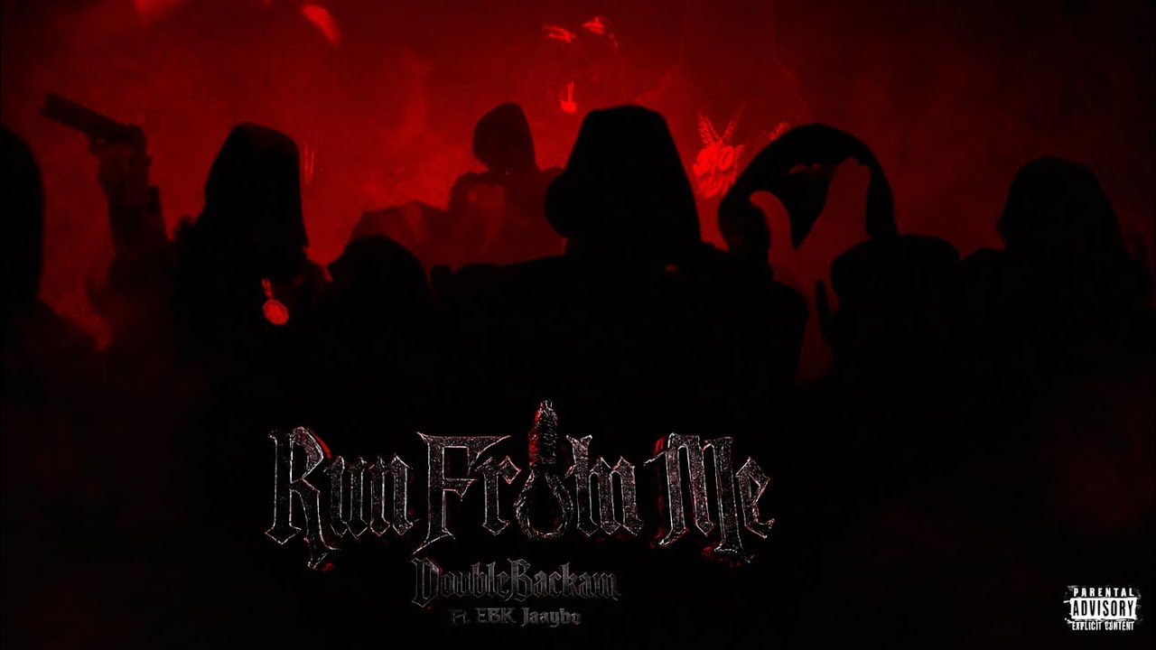 DoubleBackam ft. EBK Jaaybo - “Run From Me” (Music Video)