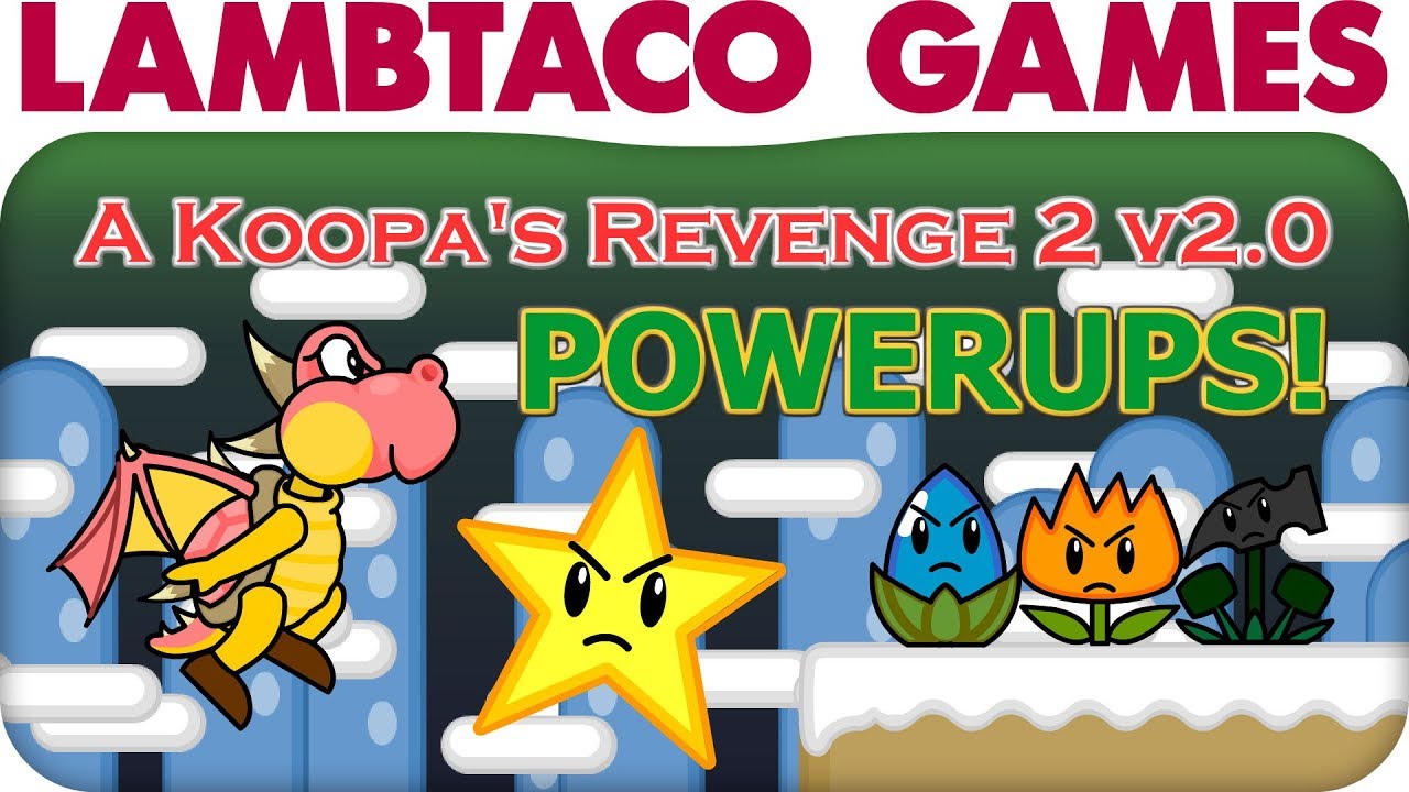 A Koopa's Revenge 2 v2.0 Powerups | LTG