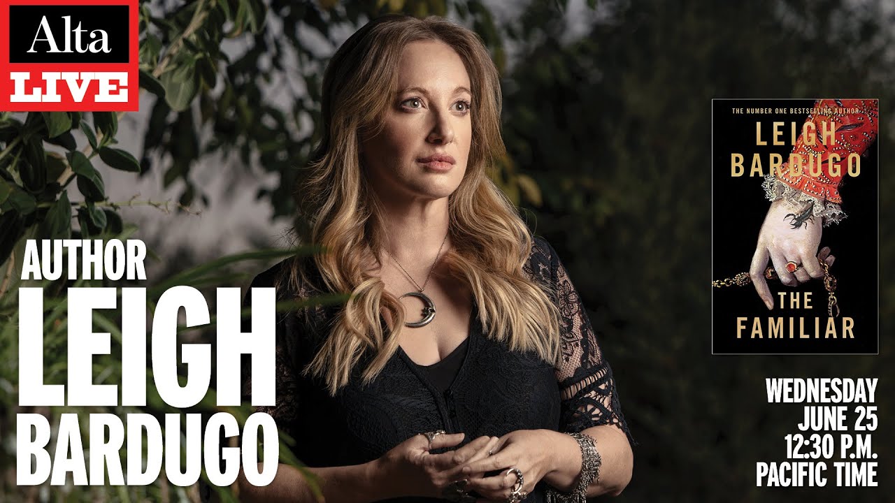 Alta Live: Author Leigh Bardugo