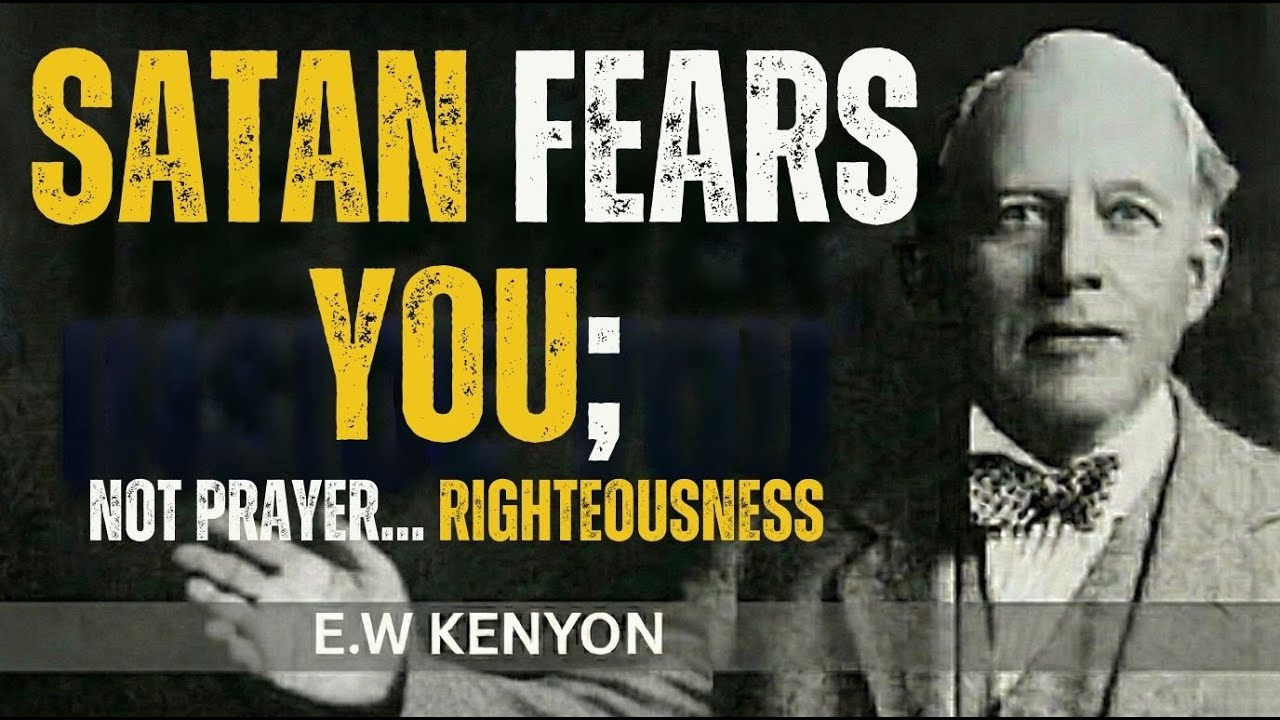 The Authority of the Name of Jesus (Why Righteousness Makes It Work)--EW Kenyon Teachings