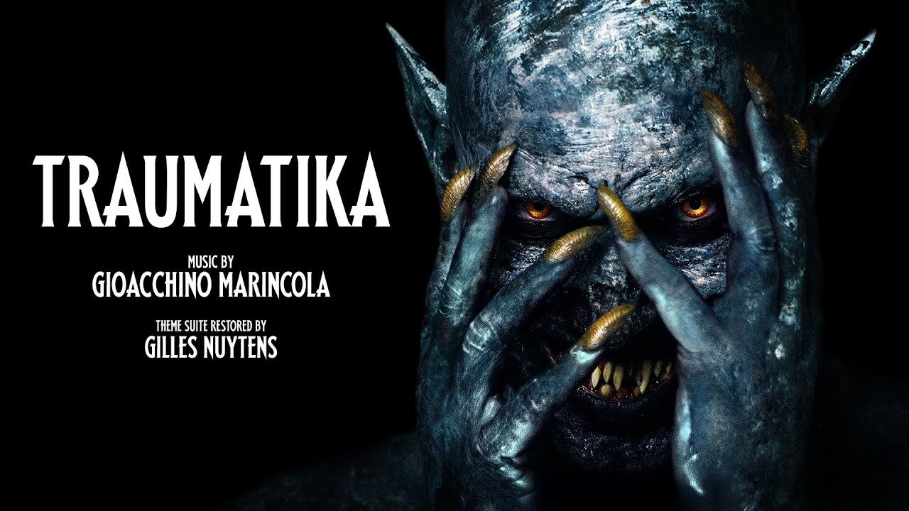 Gioacchino Marincola: Traumatika [Theme Suite by Gilles Nuytens] *UNRELEASED*