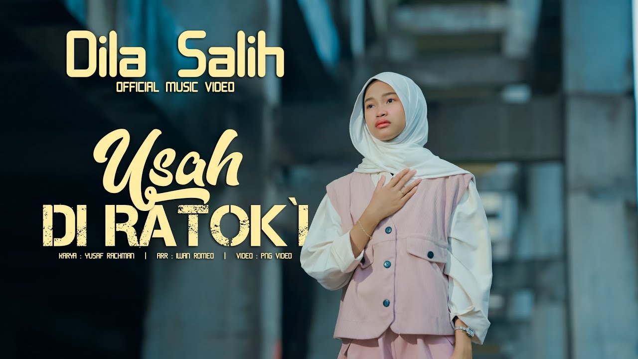 Dila Salih - Usah Di Ratok'i ( Official Music Video)