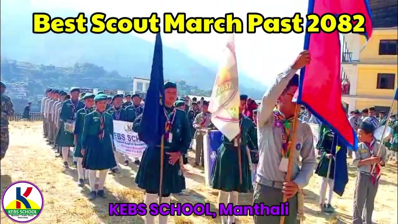 Best Scouts March Past 2082 in Ramechhap || KEBS School Manthali || First Position Winner School