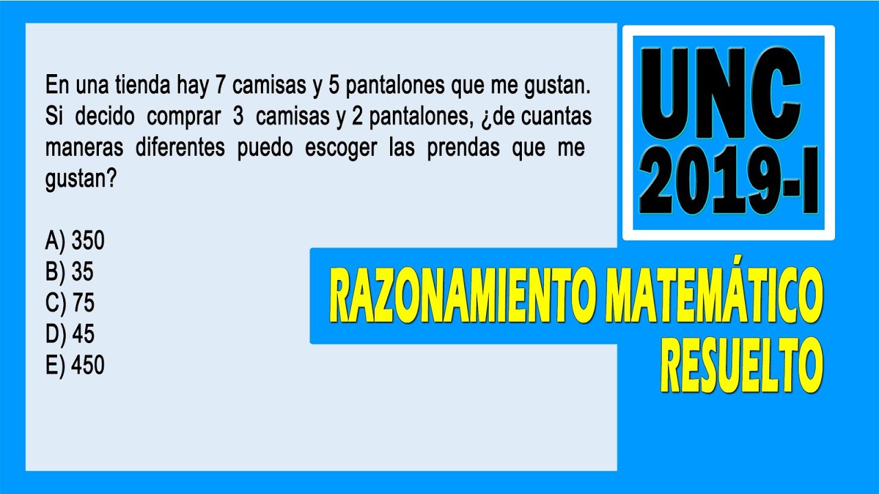 Razonamiento Matematico Examen de Admisión UNC 2019 - I