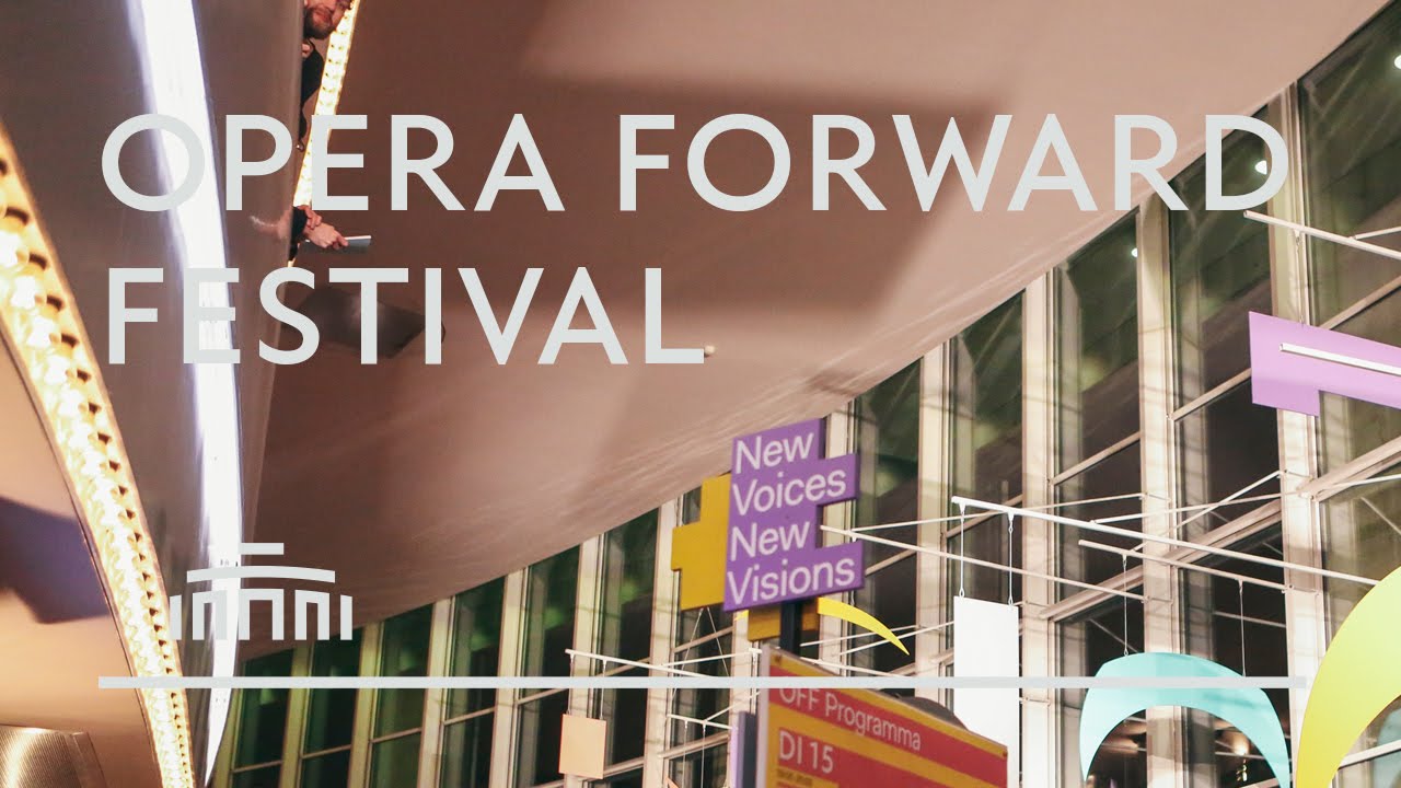 Opera Forward Festival 2016: aftermovie - Dutch National Opera