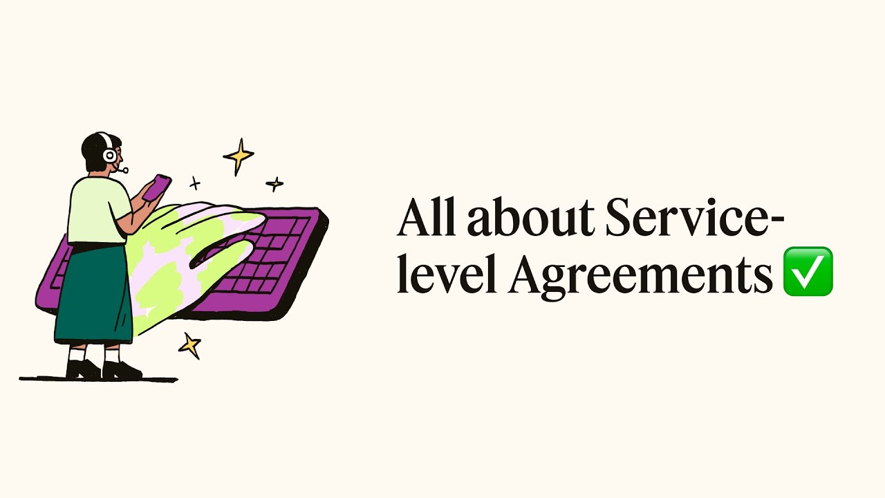 Learn more about Service-level Agreements (SLAs) | Customer success resources