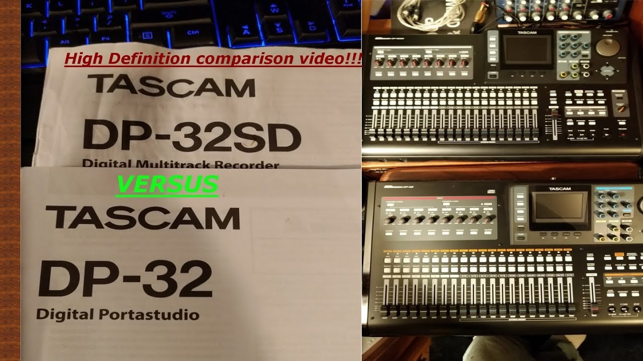 Tascam Portastudio Dp-32 vs Dp-32SD  Comparison HD Quality