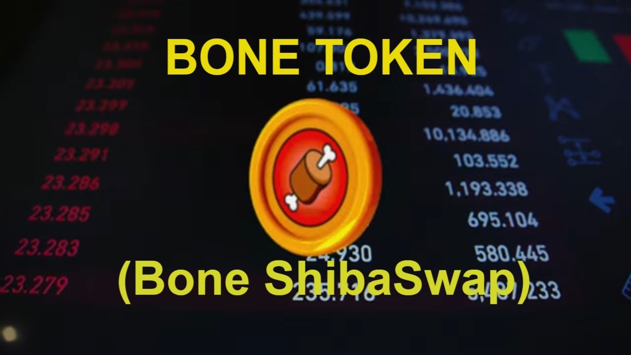 What is Bone Token | Where can  Buy Bone Token  (Shiba Bone / Bone ShibaSwap) ?