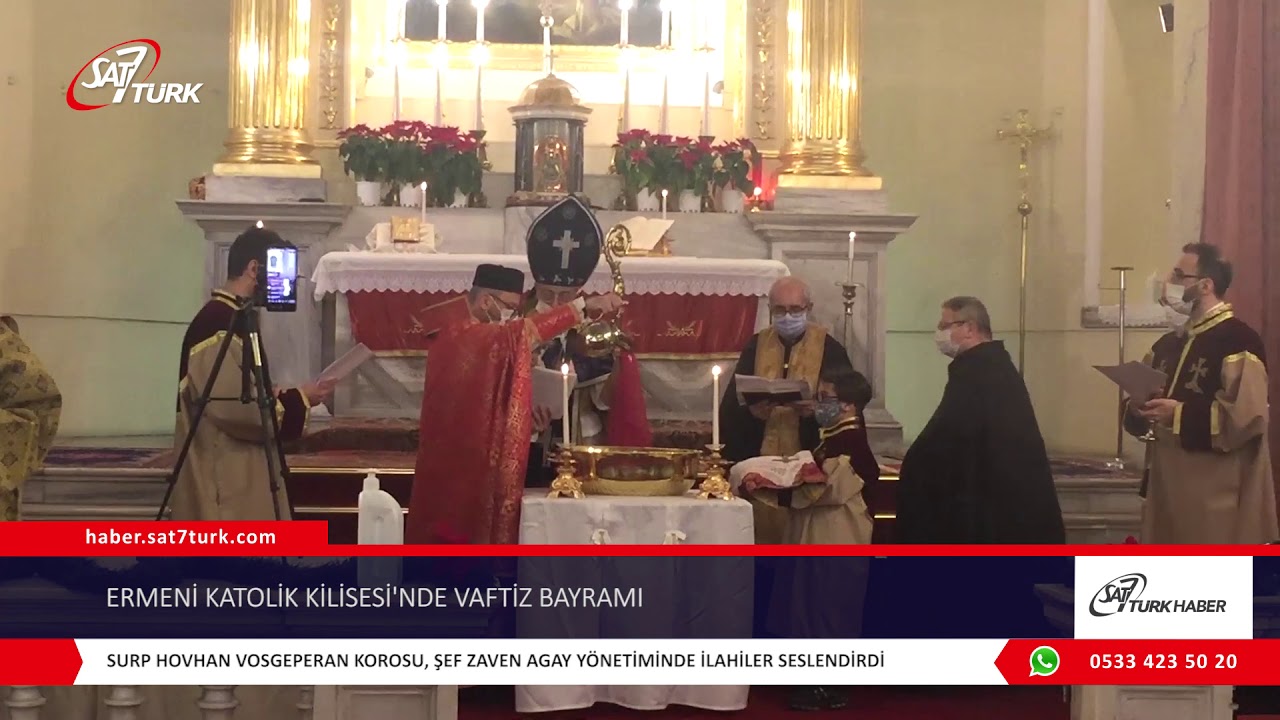 Ermeni Katolik Kilisesi’nde Vaftiz Bayramı | 13.01.2021