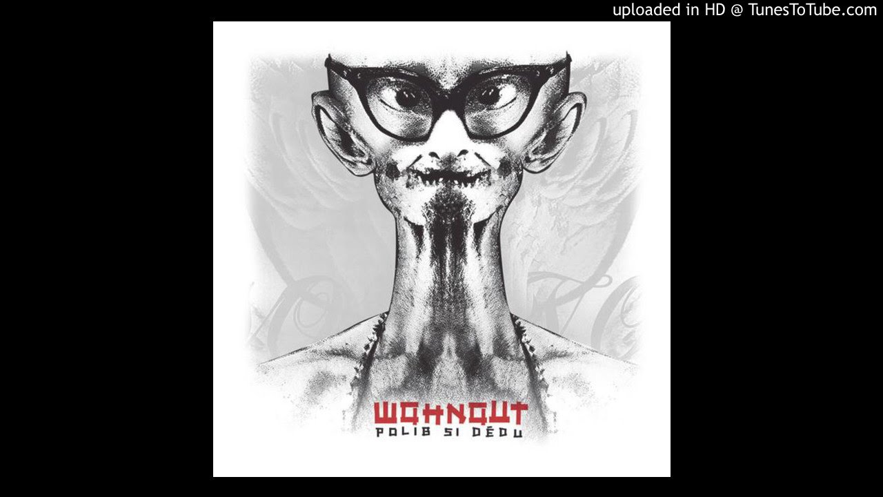 Wohnout - Polib si dědu