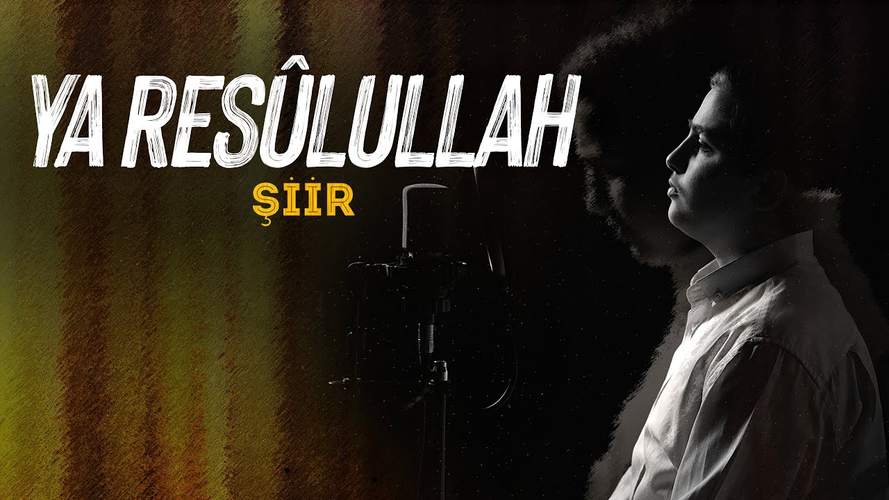 Ya Res&ucirc;lullah | Tevhid&icirc; Uyanış