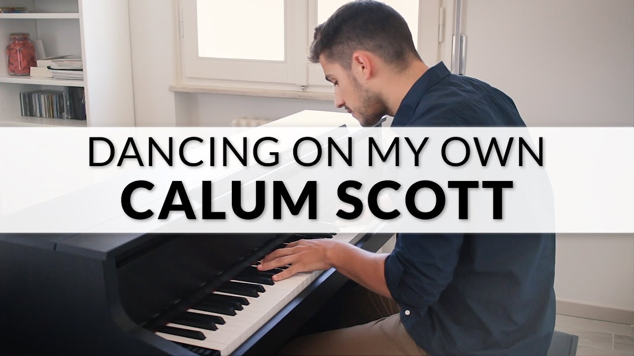 Dancing On My Own - Calum Scott | Piano Cover + Sheet Music