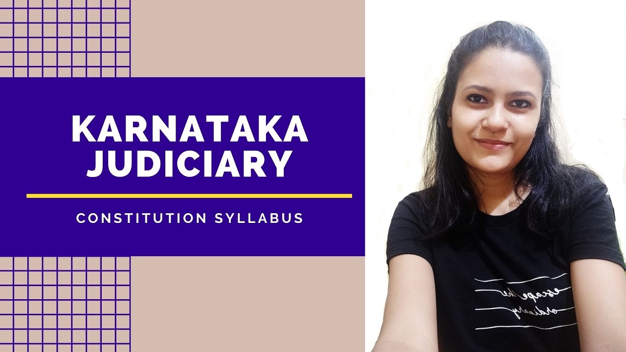 Karnataka Judiciary Syllabus | Constitution for Karnataka Civil Judge Examination | CJM Karnataka