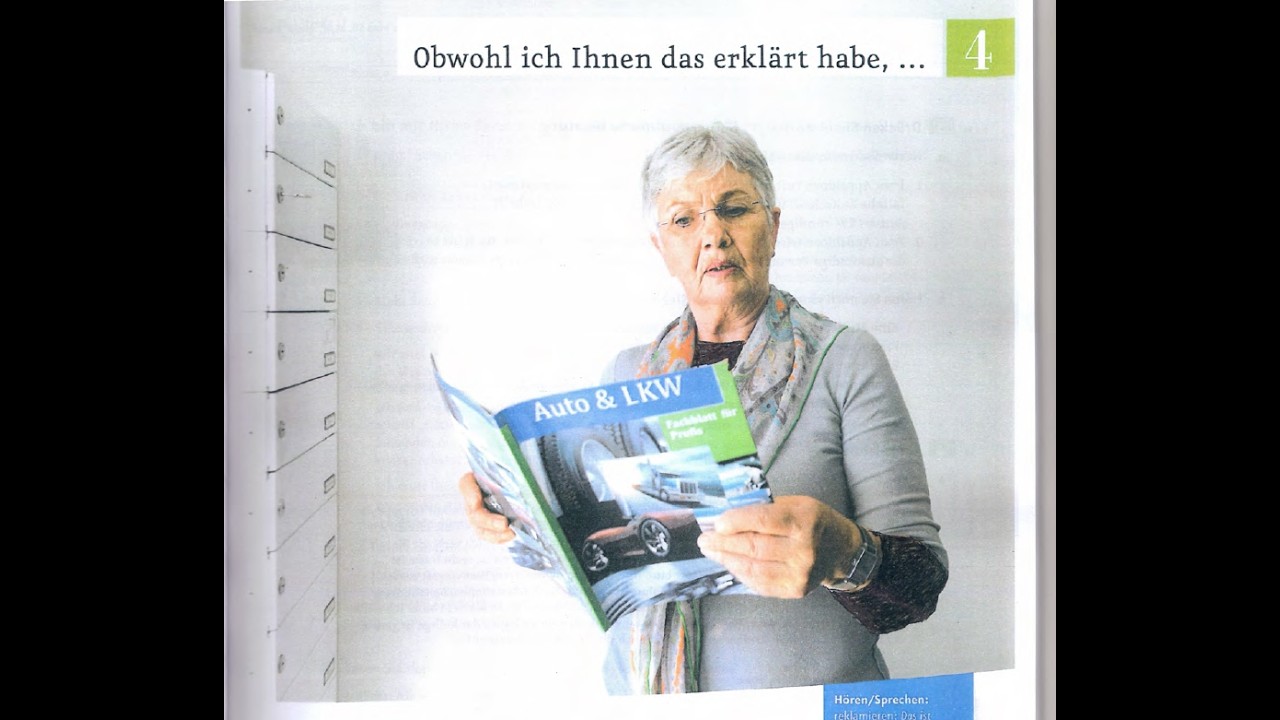 Lektion 4: Obwohl ich Ihnen das erklärt habe,..
