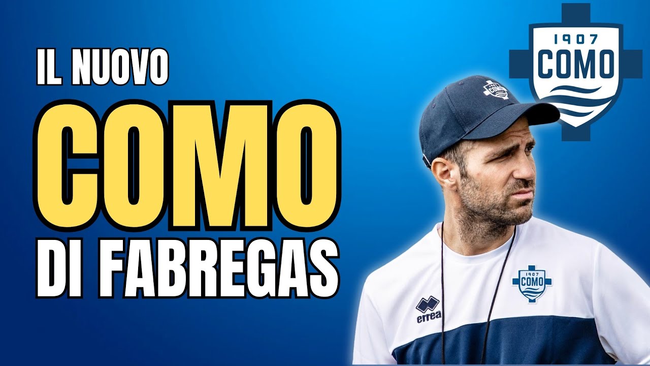 Come sarà IL COMO DI FABREGAS 🔍Analisi Tattica, Mercato e Fantacalcio