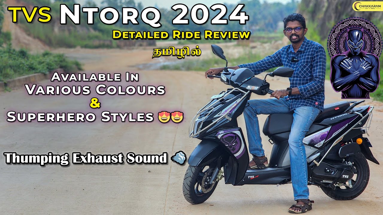 Sporty Looking and Powerful 125cc Scooter | TVS NTorq 2024 | Detailed தமிழ் Review | Chakkaram