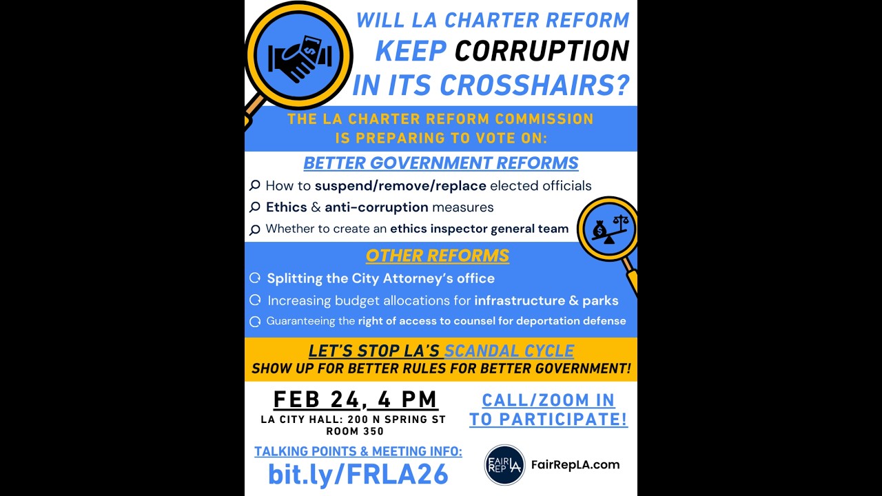 LA City Charter Reform Commission (Meeting 22) February 24, 2026
