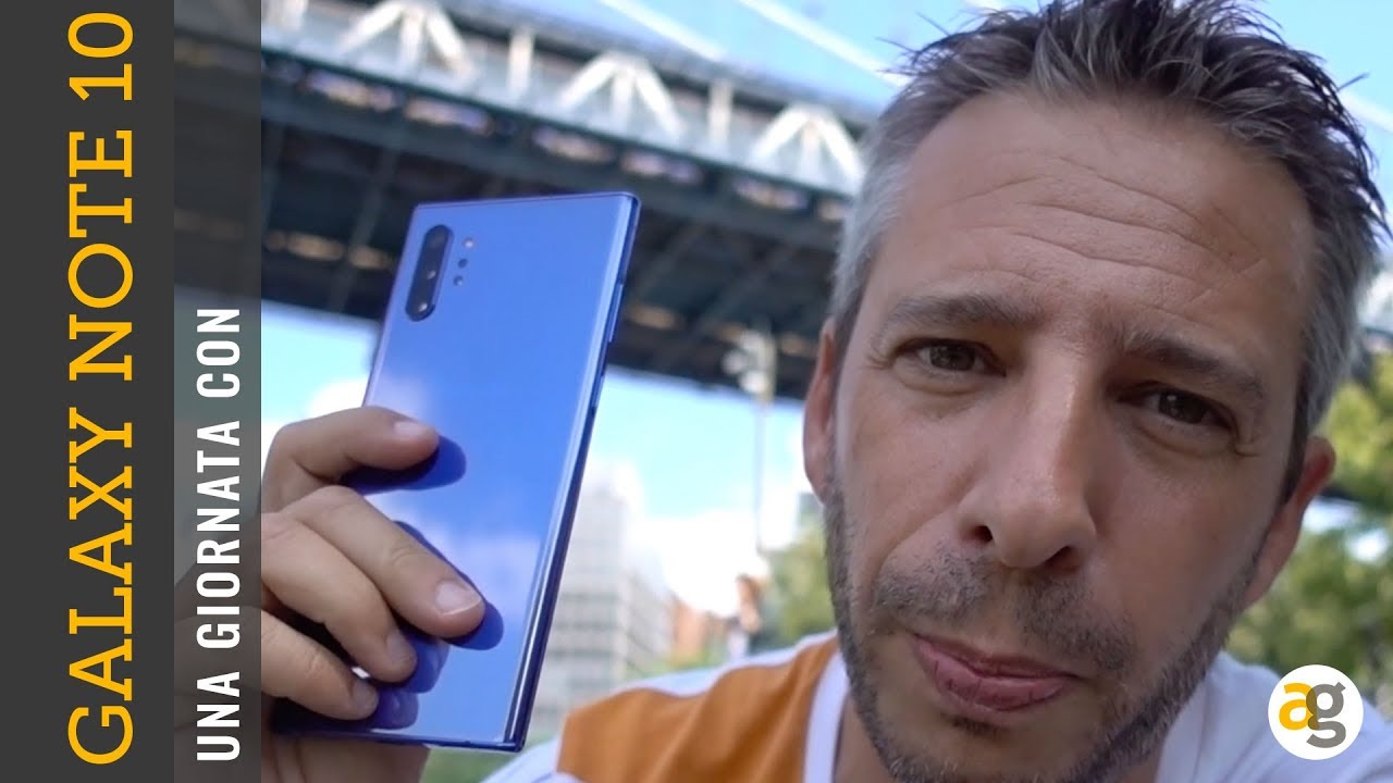Una giornata con GALAXY NOTE 10+ a New York