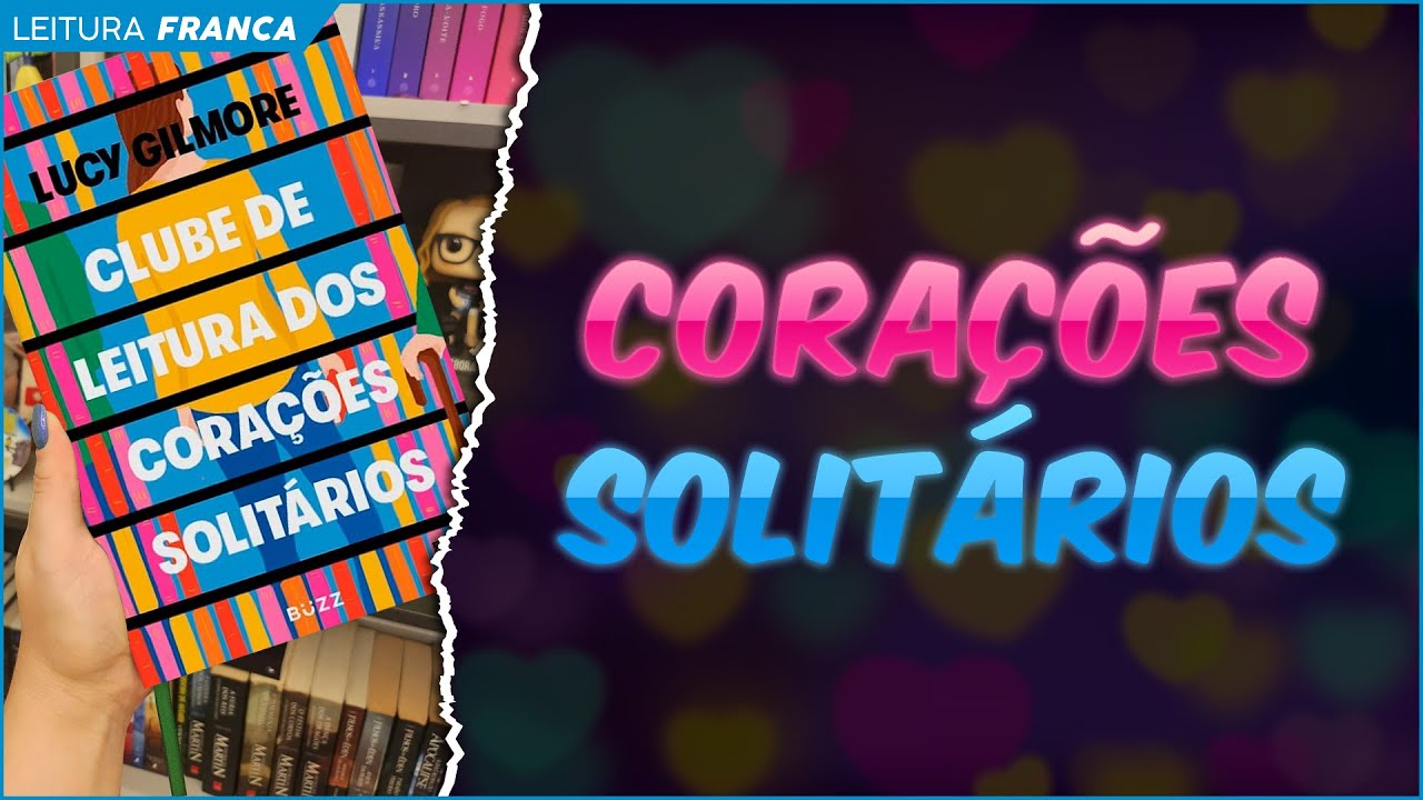 📚 Clube de Leitura dos Corações Solitários: O que eu achei? 💔