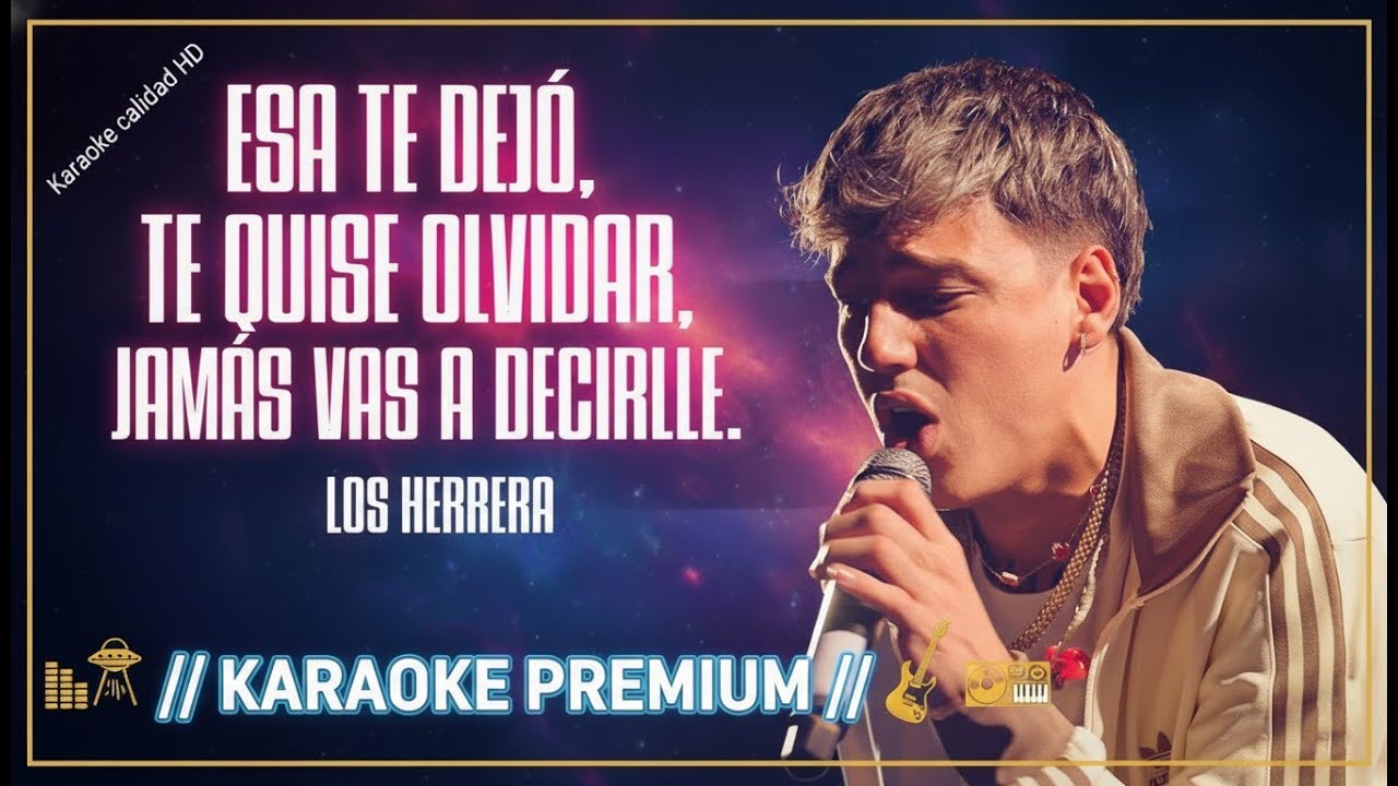 KARAOKE MIX Los Herrera - esa te dejo, te quise olvidar, jam&aacute;s vas a decirle || Karina en Cuarteto
