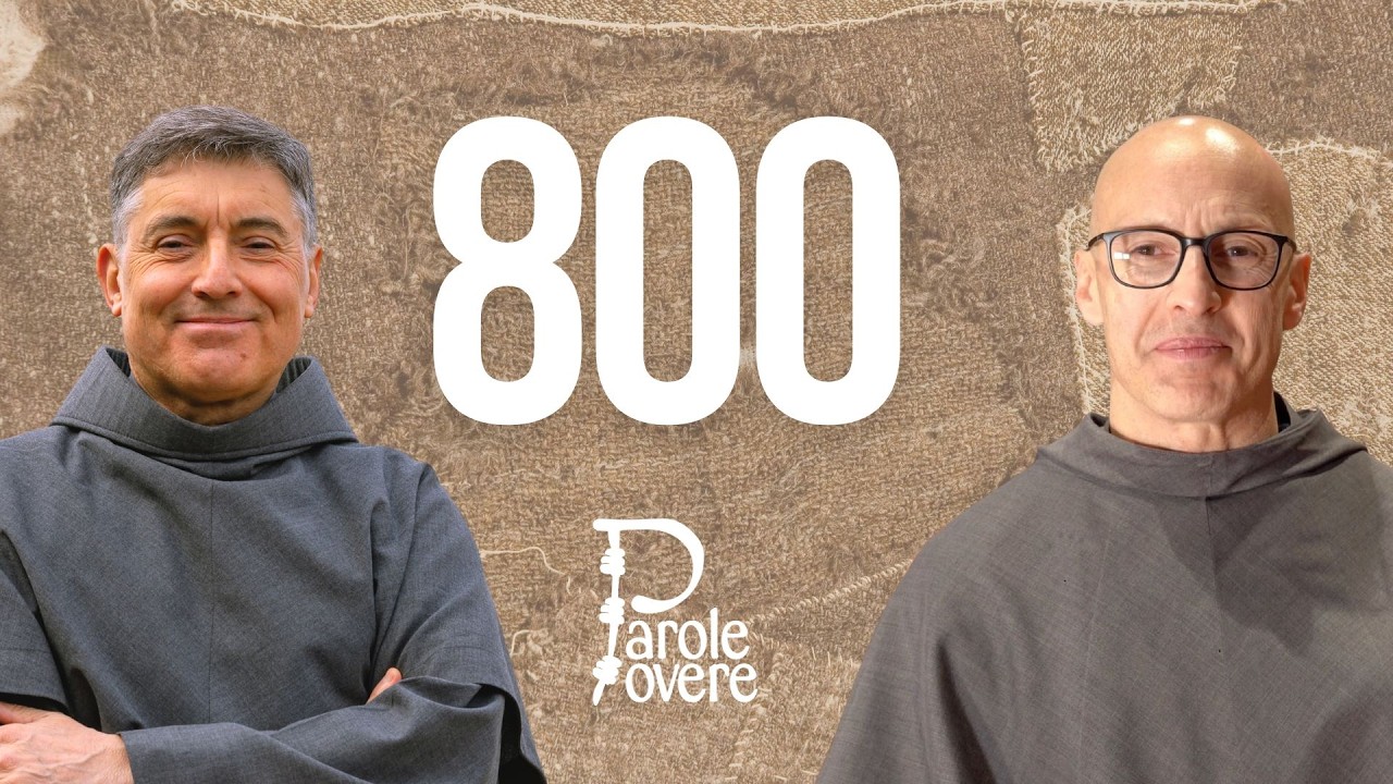 Ep.29: fra Carlos Trovarelli, 2026: san Francesco è il protagonista - Parole Povere