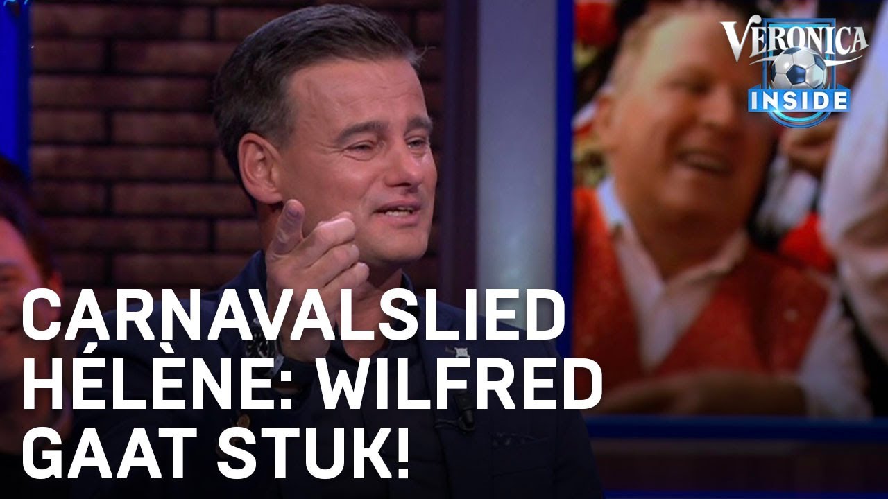 Wilfred gaat stuk om carnavalskraker H&eacute;l&egrave;ne | VERONICA INSIDE