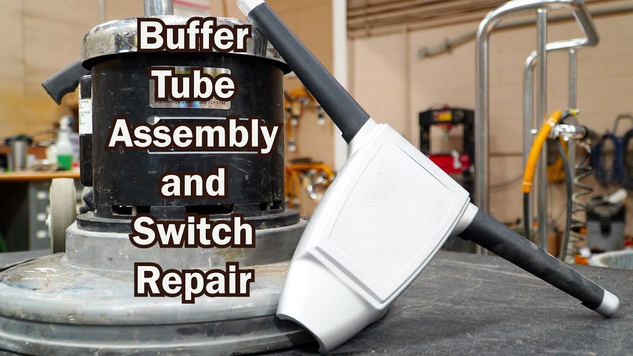 American Sanders RS-16 DC Buffer Switch and Tube Assembly Repair | City Floor Supply