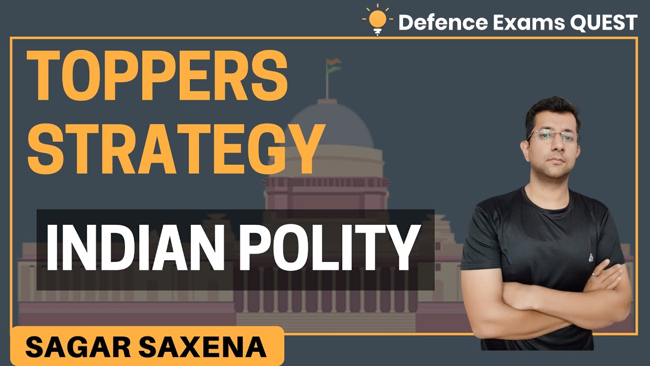 Toppers' Strategy for Indian Polity | Strategic Planning | CDS/CAPF exam 2020 | Sagar Saxena