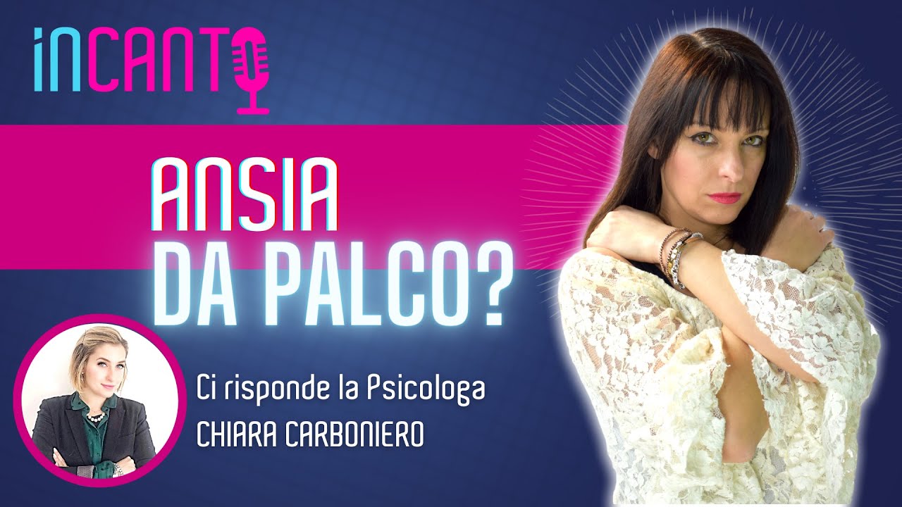 ANSIA DA PALCOSCENICO? Q&A risponde Vocal coach e Psicologa
