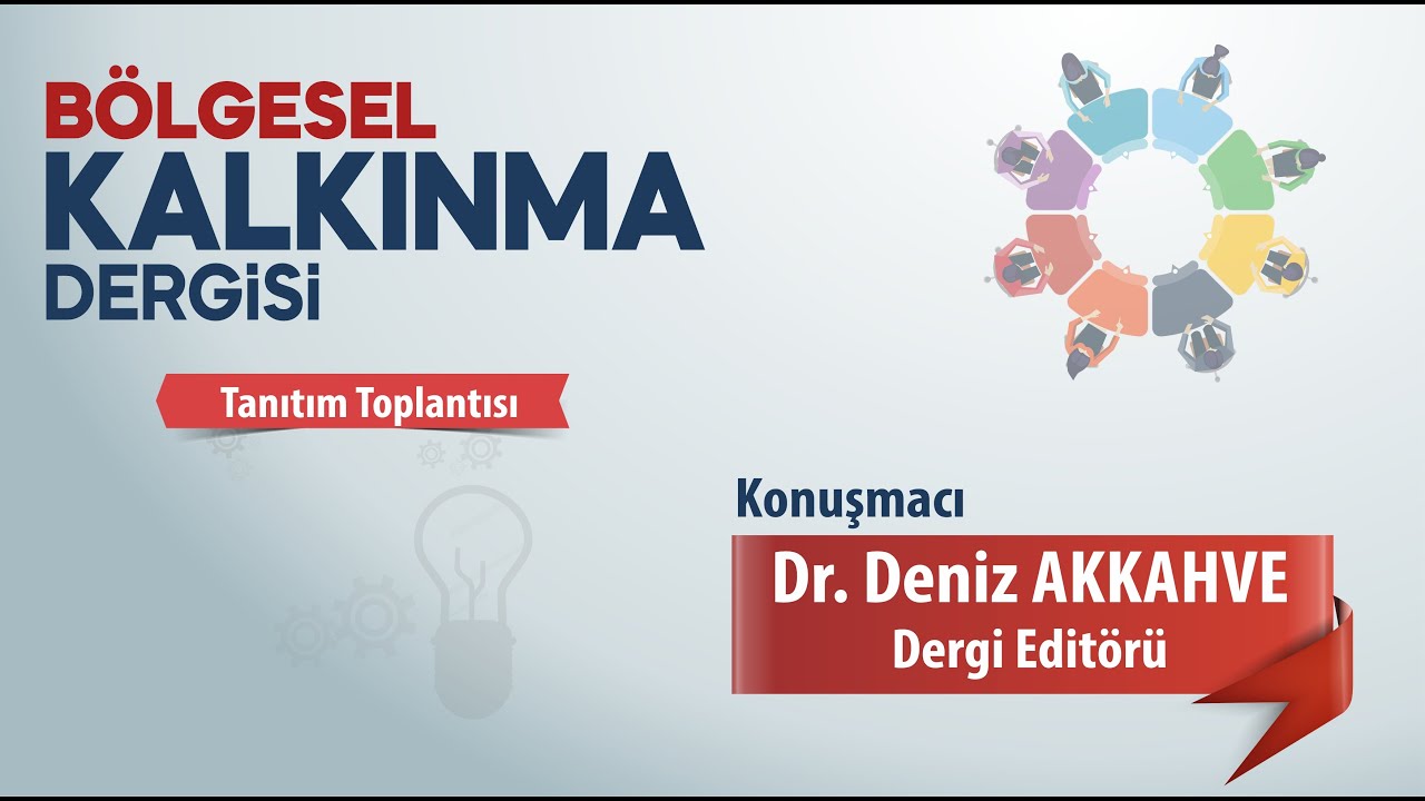 Bölgesel Kalkınma Dergisi Tanıtım Toplantısı