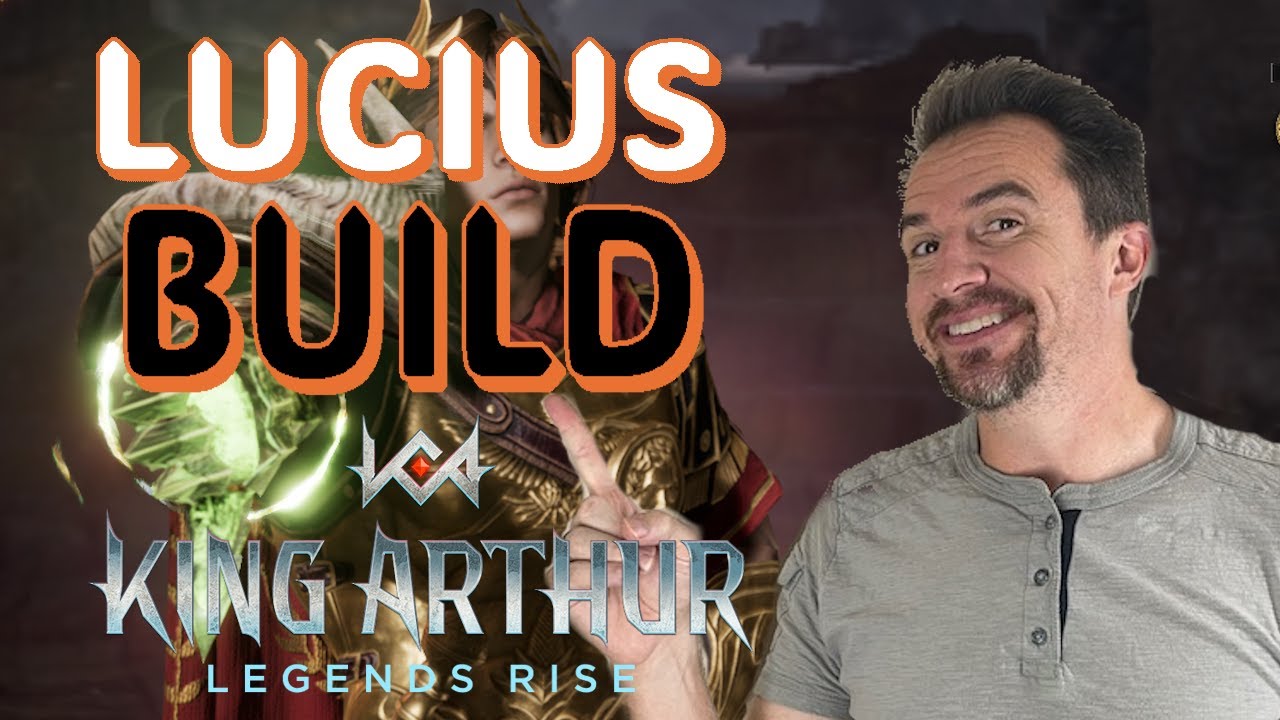 My LUCIUS Build | King Arthur: Legends Rise