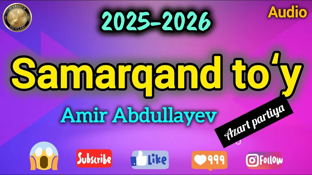 Samarqand  to'y 2025-2026  Amir Abdullayev (audio), azart partiya,😱 to'ybop qo'shiqlar.🔥🔥