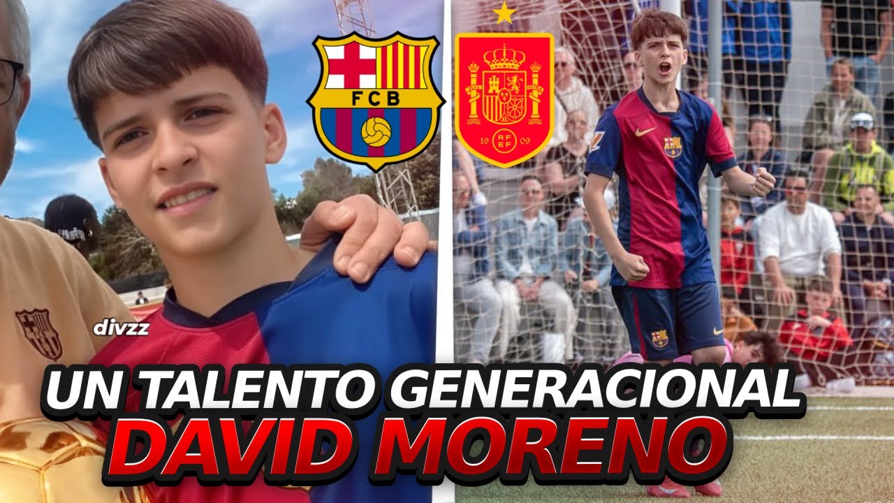 DAVID MORENO, MUCHA CALMA, PERO ES DE LO MEJOR QUE HE VISTO-UN TALENTO GENERACIONAL DEL FC BARCELONA