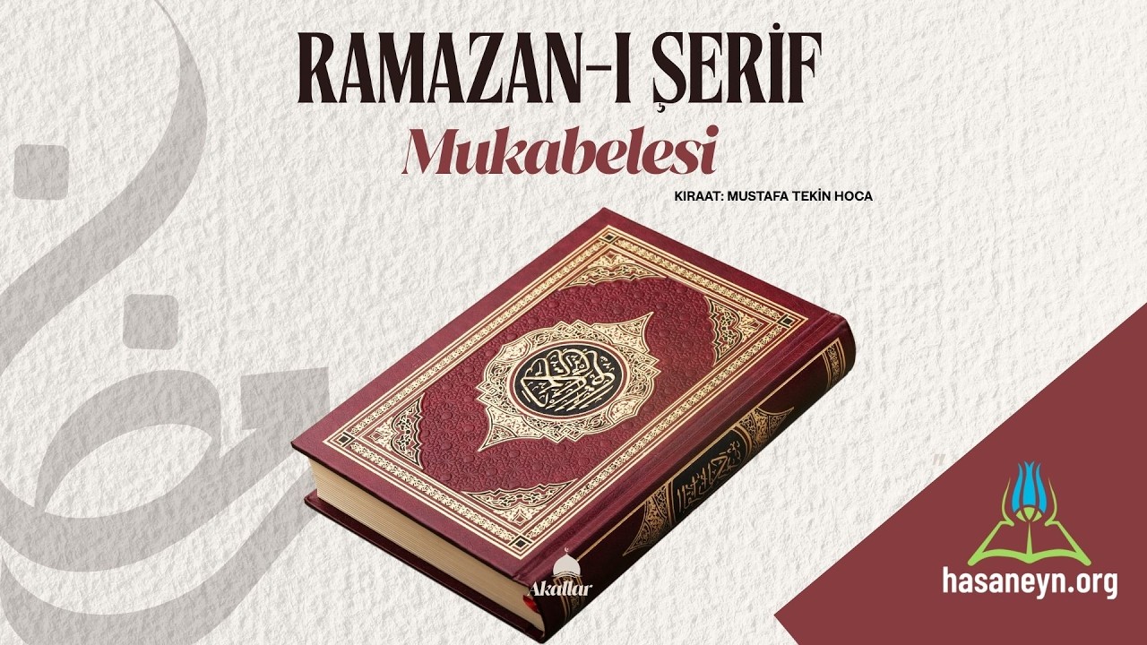 Ramazan Mukabelesi I Cüz 2