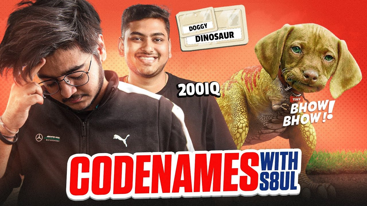 Dinosaur bhonkte hai🦖 | Codenames ft. S8UL