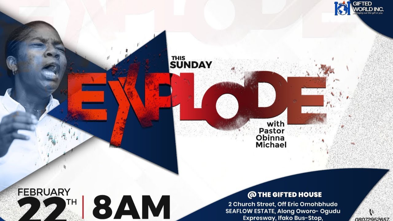 EXPLODE - SUNDAY SERVICE WITH PASTOR OBINNA MICHAEL - THE GIFTENS CHURCH