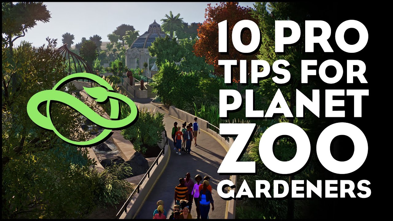 10 Pro Tips For Budding Planet Zoo Gardeners [Planet Zoo Mini Tutorials]