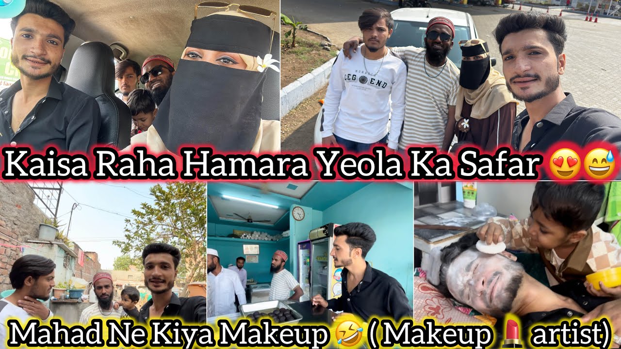 Kaisa Raha 🤔 Hamara Yeola aka Safar 😍😅 || Mahad Ne Bhoot Bana Diya 🤣 | Mushab Vlog 