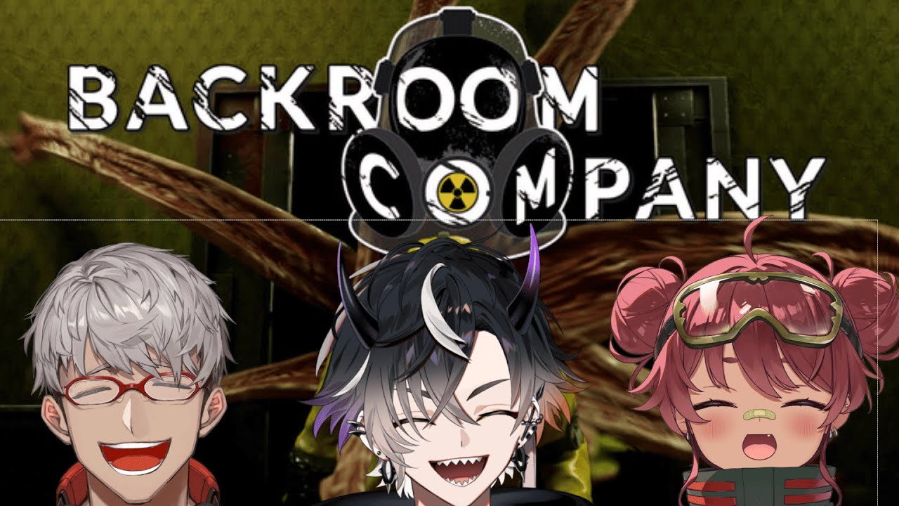 【Backroom Company】笑顔ﾏｼﾏｼで！！！みんなでいれば怖くない！！w/アルさん・まるくん【鬼ヶ谷テン/ネオポルテ】