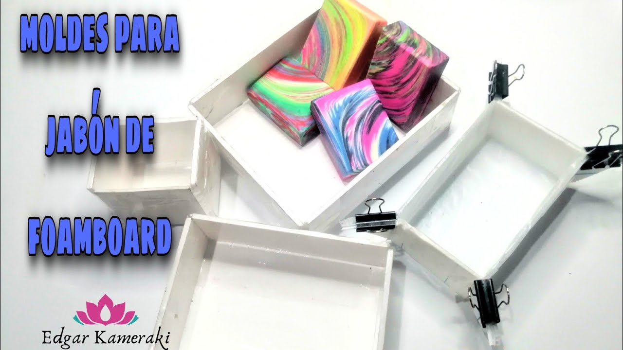 COMO HACER MOLDES PARÁ JABÓNES con foamboard (DIY)