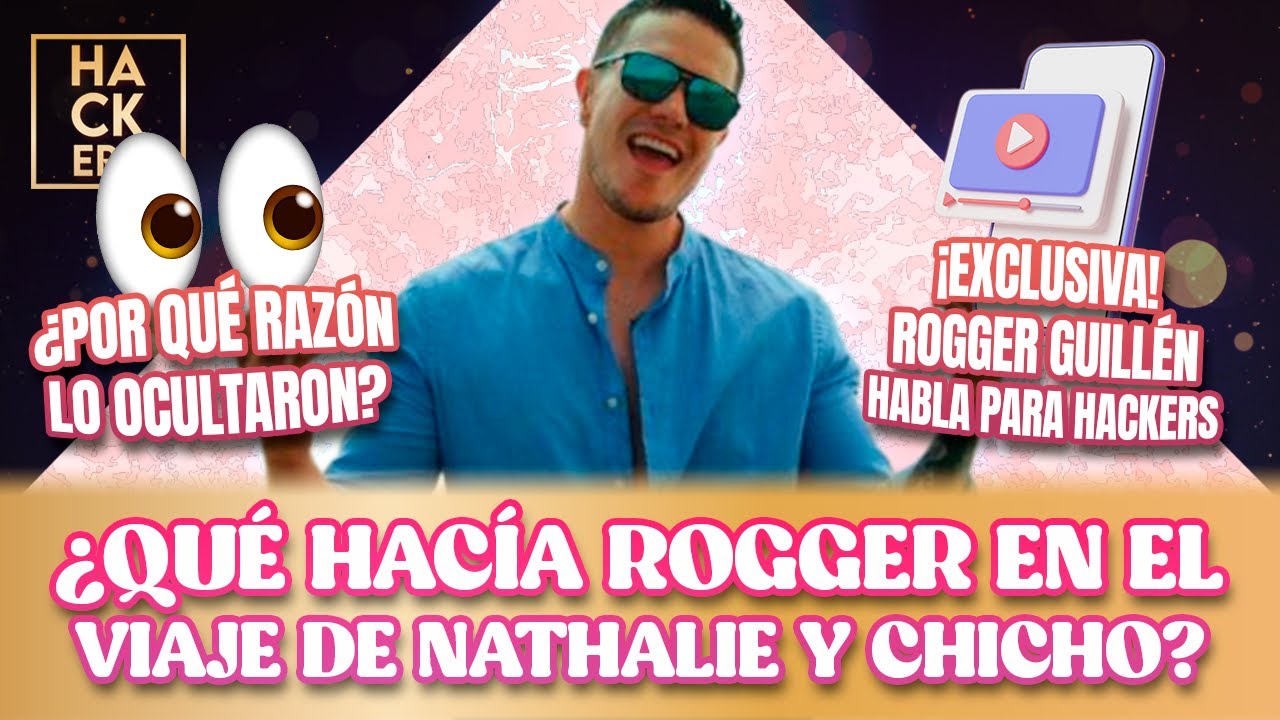 Rogger dice querer ocultar su viaje con Nathalie y Chicho | LHDF | Ecuavisa