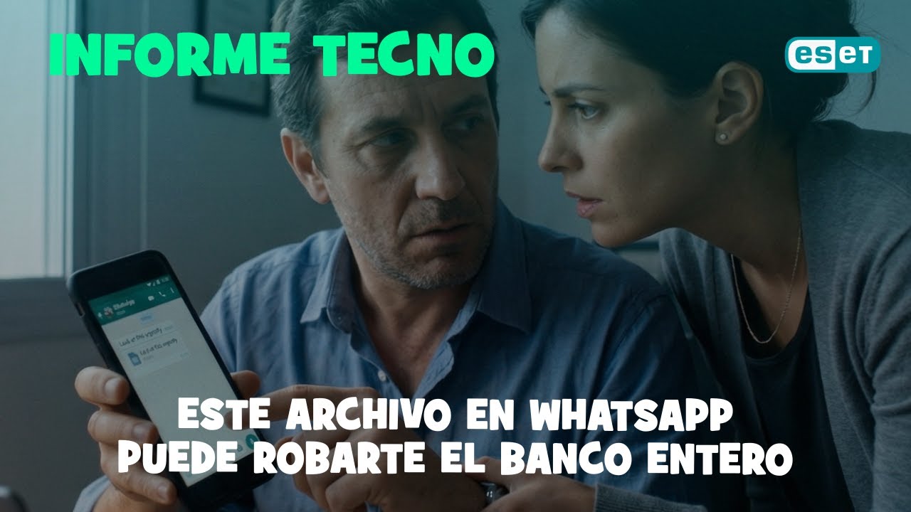 ¡Cuidado! Este archivo en WhatsApp puede robarte el banco entero