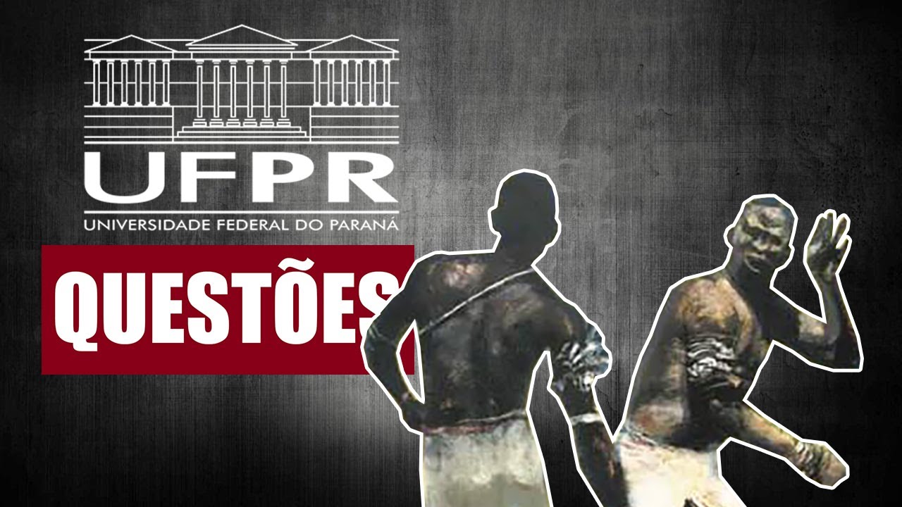 LISTA DE QUESTÕES DE HISTÓRIA DO BRASIL DO VESTIBULAR UFPR